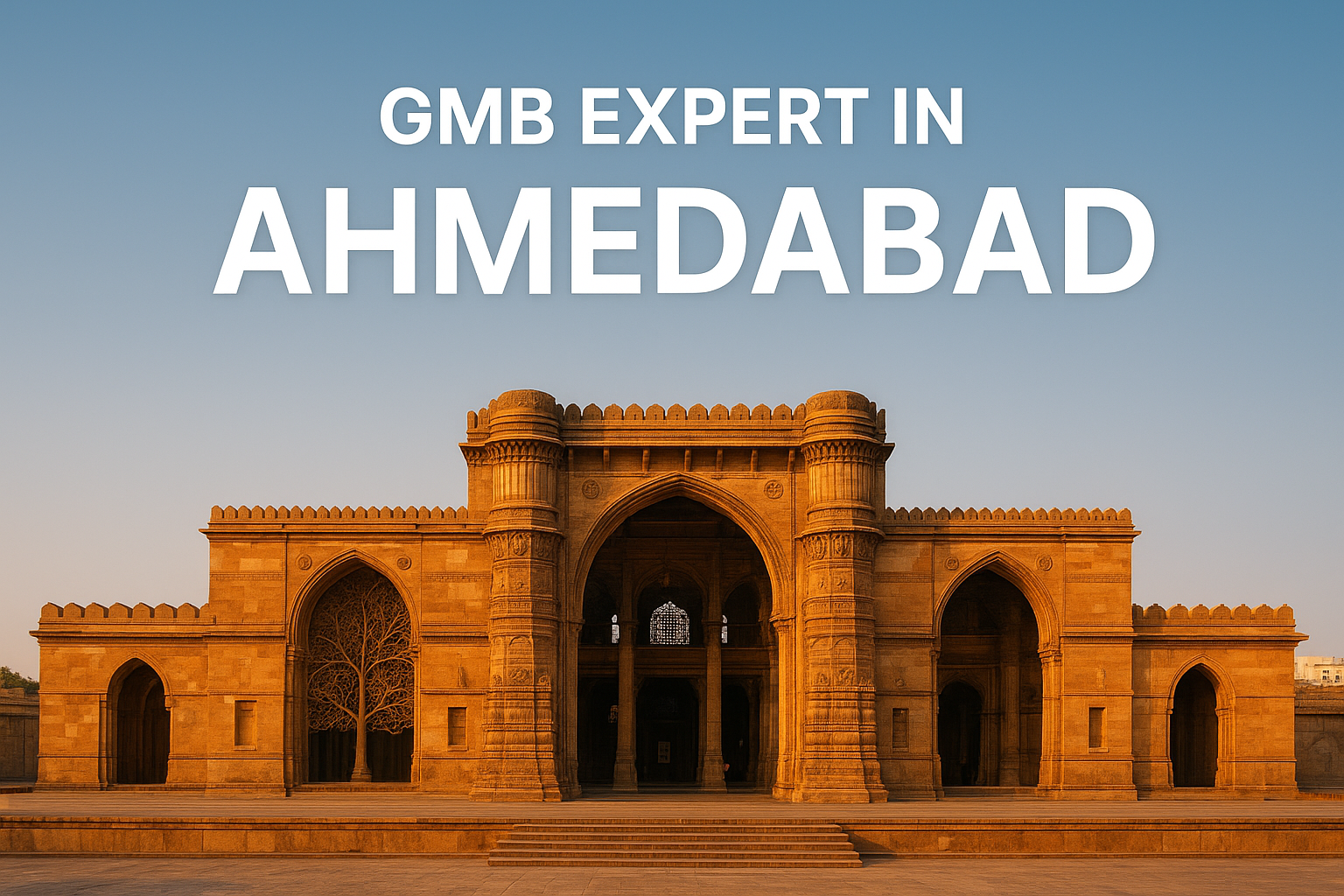GMB Expert In Ahmedabad