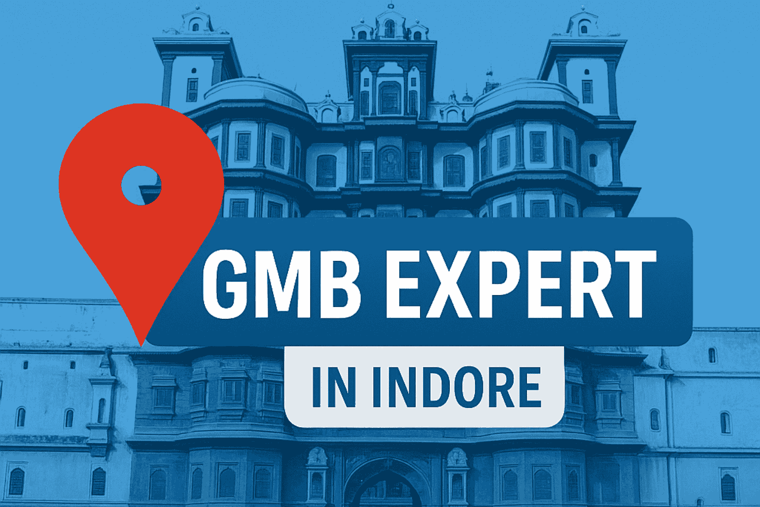 GMB Expert In Indore