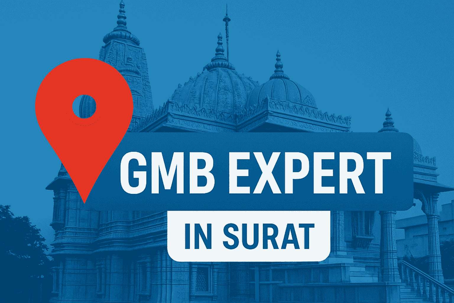 GMB Expert In Surat