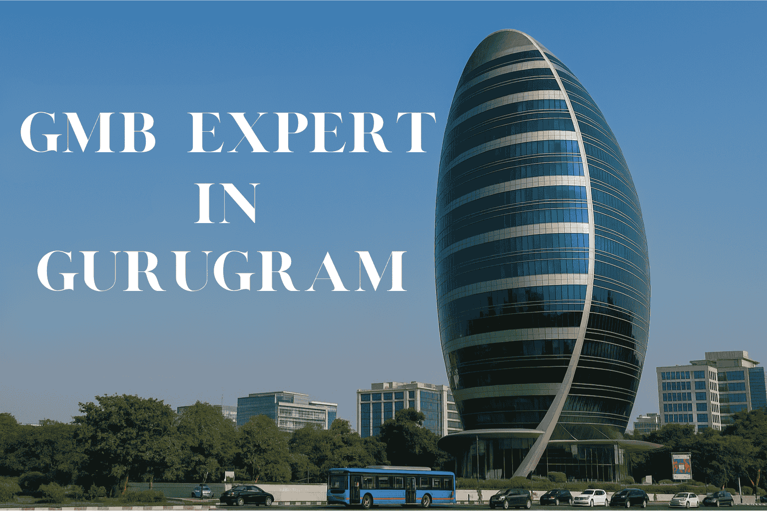 GMB Expert in Gurugram